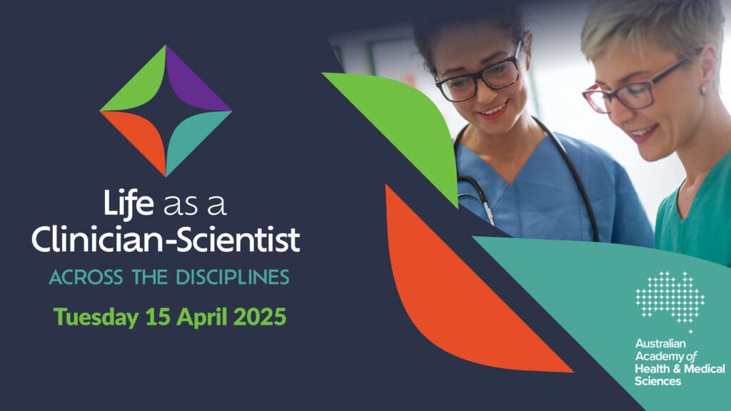 Life as a Clinician-Scientist: Across the Disciplines 2025